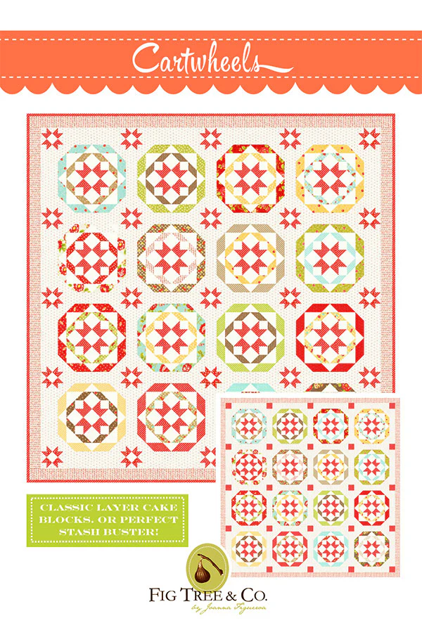 CARTWHEELS - Fig Tree & Co. Pattern #1803