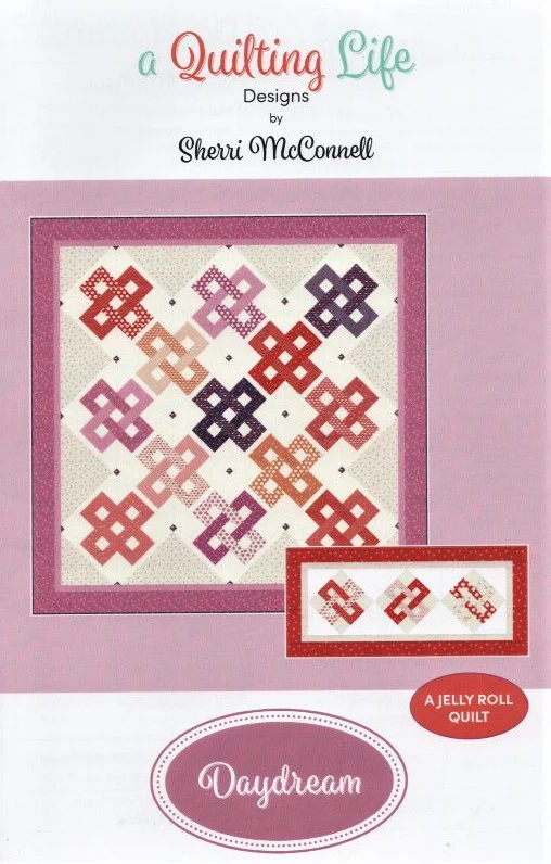 DAYDREAM - A Quilting Life Designs Pattern #206