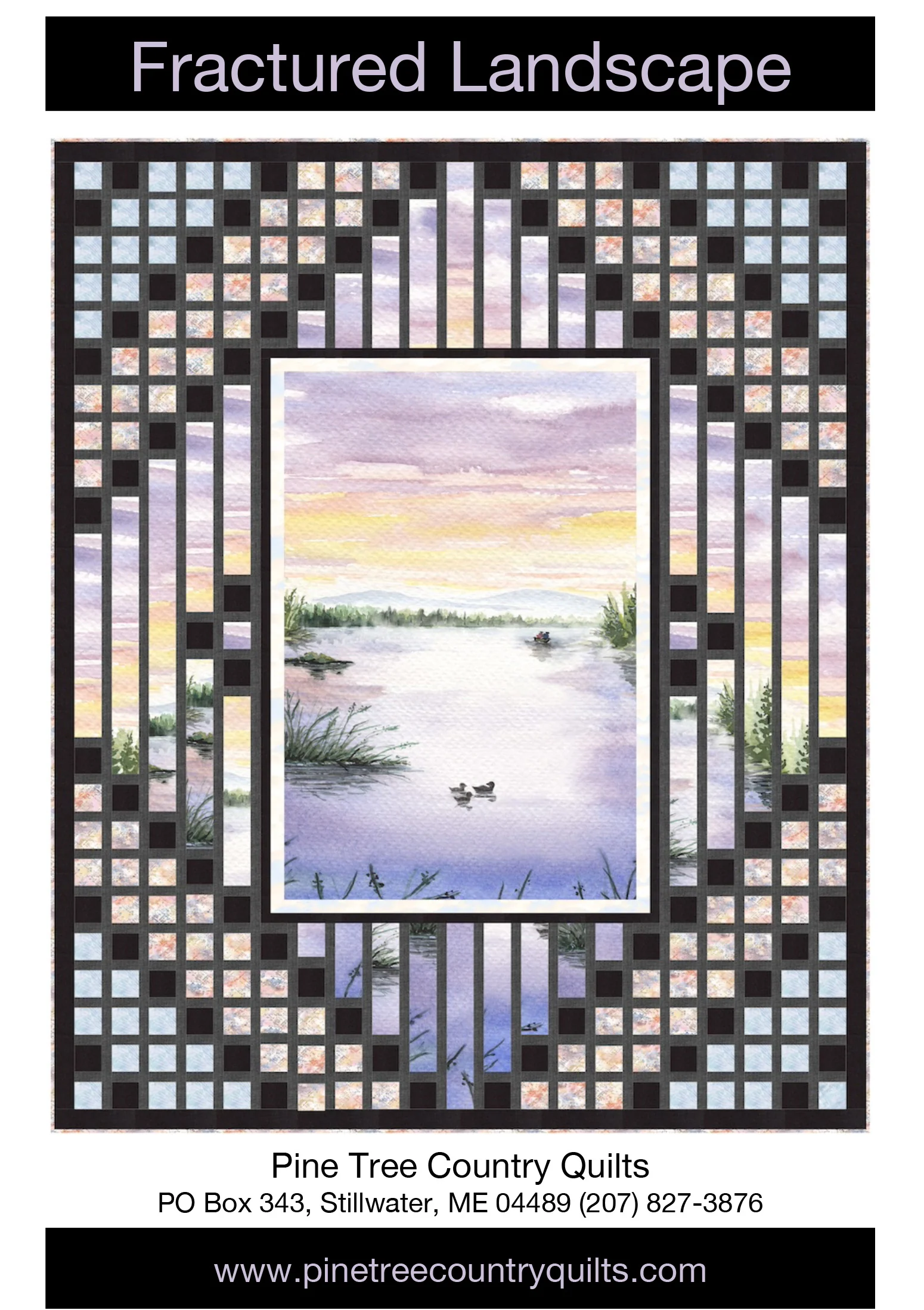 FRACTURED LANDSCAPE - Pine Tree Country Quilts Pattern - DIGITAL DOWNLOAD