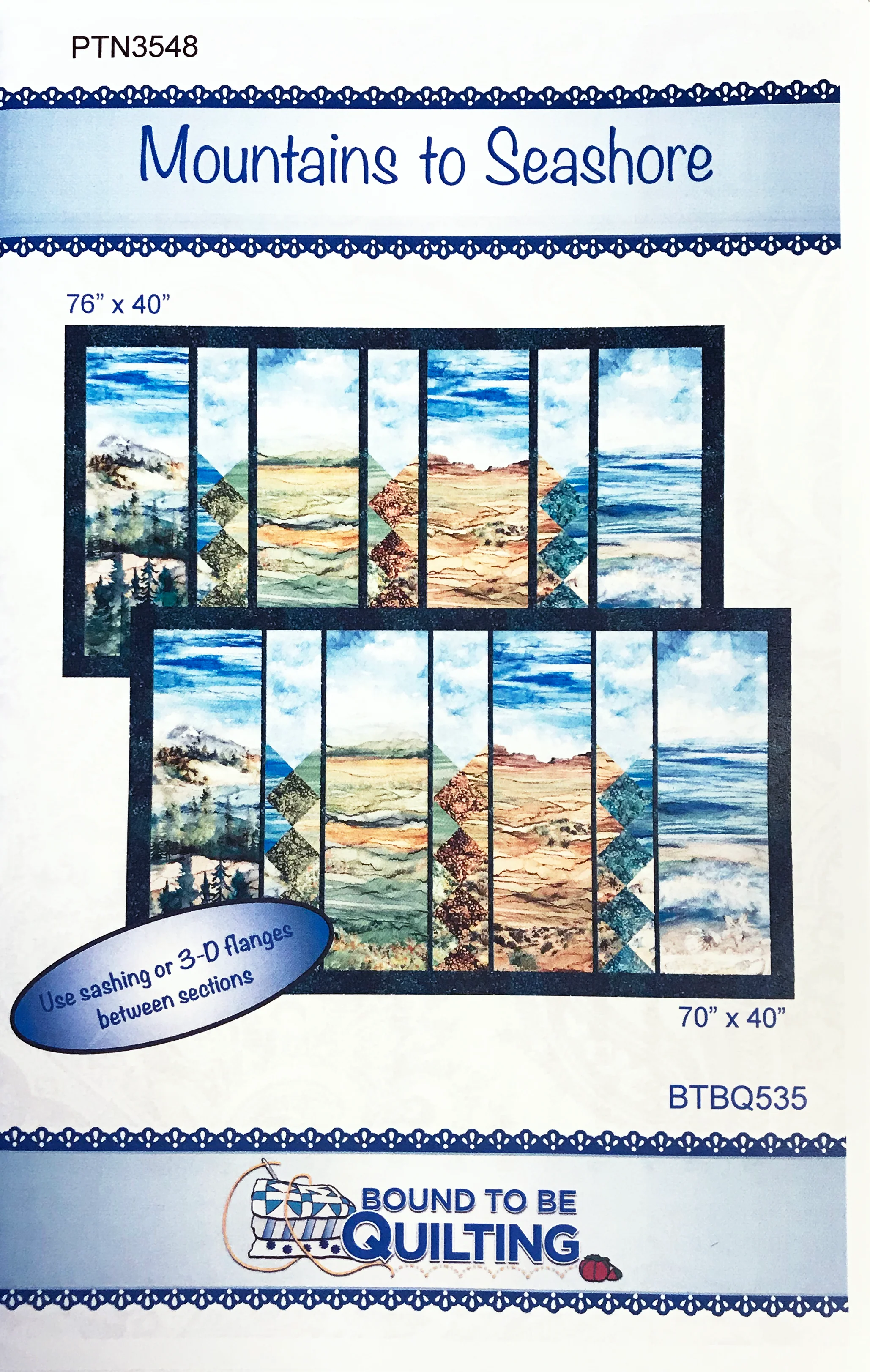 MOUNTAINS TO SEASHORE - Bound To Be Quilting Pattern BTBQ535