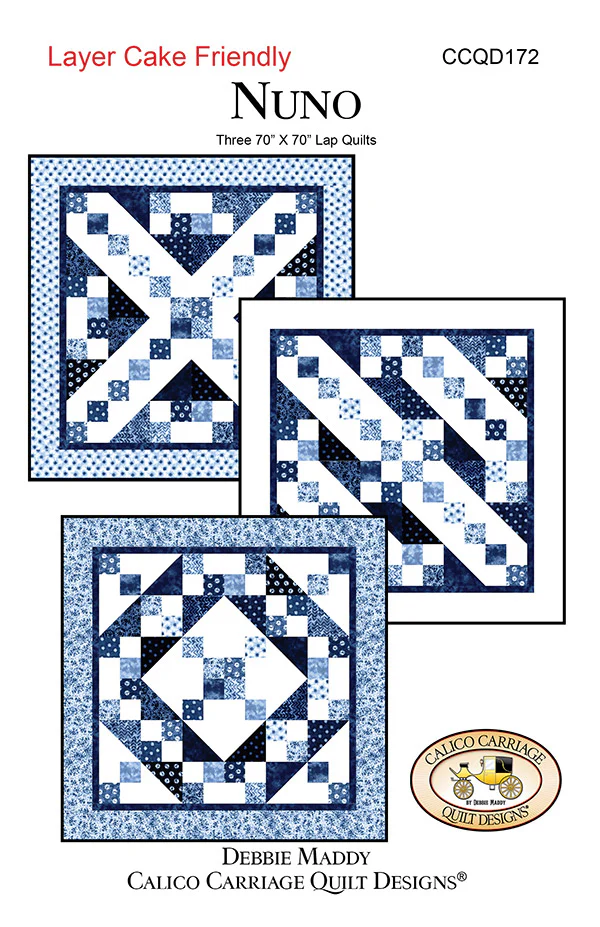 NUNO - Calico Carriage Quilt Designs Pattern CCQD172