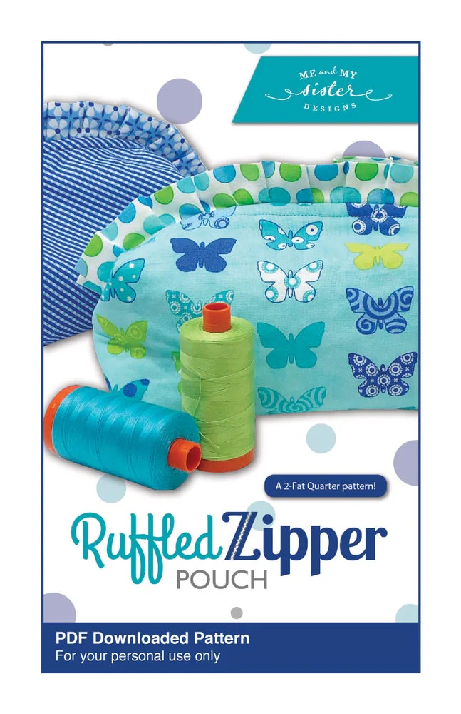 RUFFLED ZIPPER POUCH - Me & My Sister Designs Pattern DIGITAL DOWNLOAD