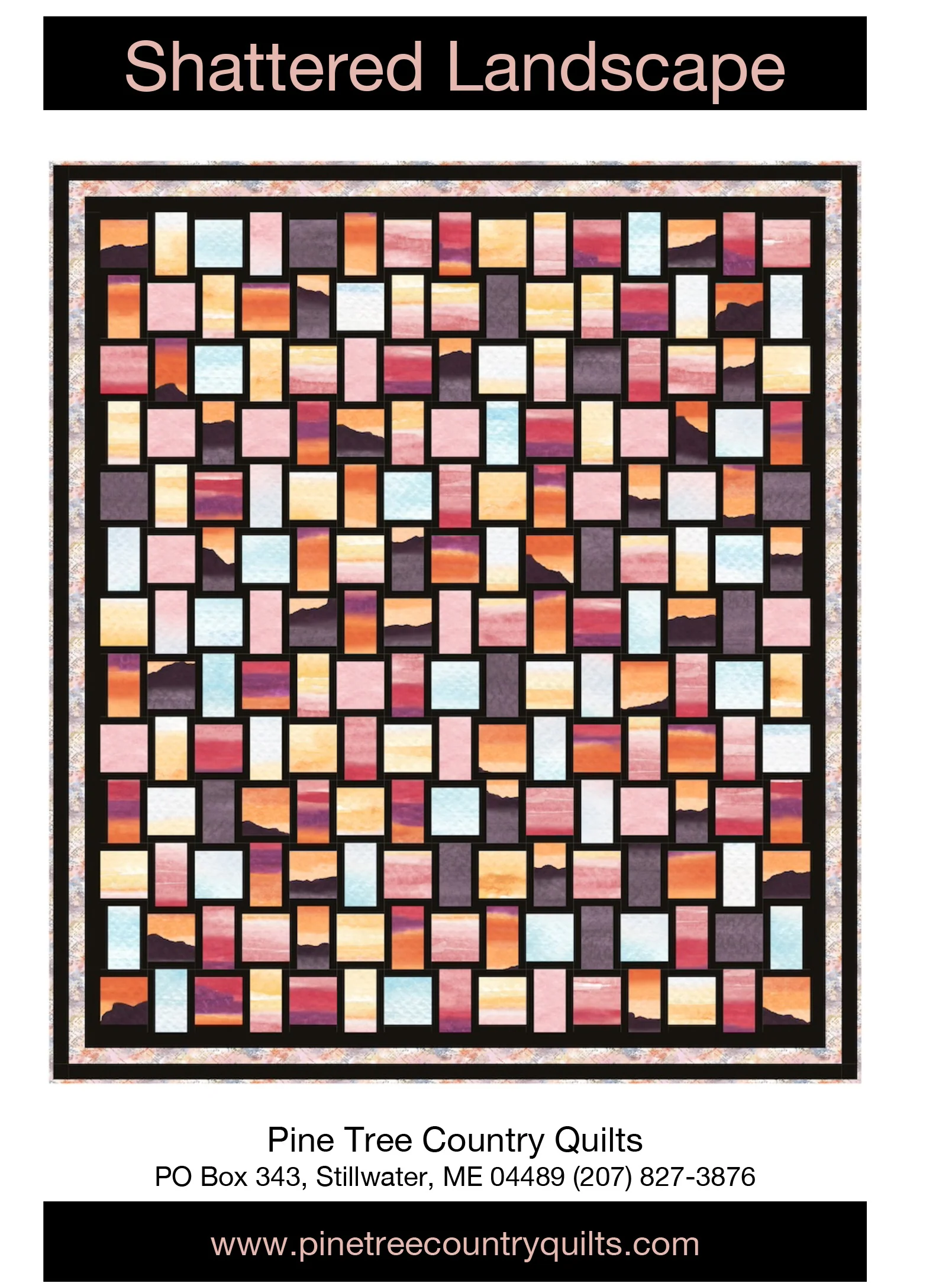 SHATTERED LANDSCAPE - Pine Tree Country Quilts Pattern - DIGITAL DOWNLOAD