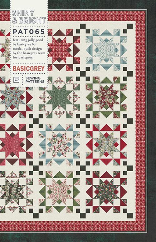 SHINY & BRIGHT - BASICGREY Quilt Pattern 065