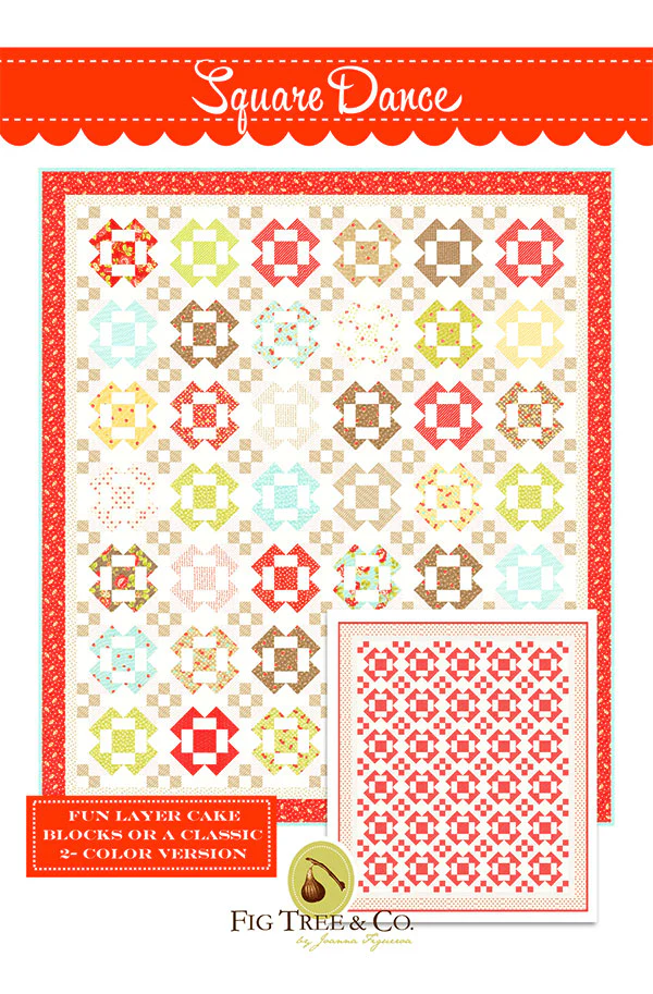 SQUARE DANCE - Fig Tree & Co. Pattern #1802