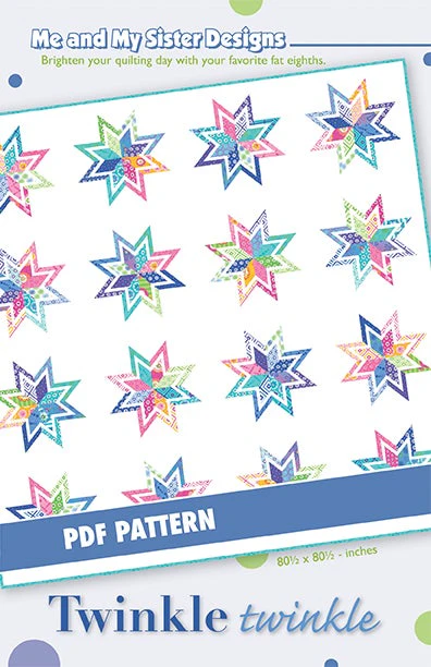TWINKLE TWINKLE - Me & My Sister Designs Pattern DIGITAL DOWNLOAD