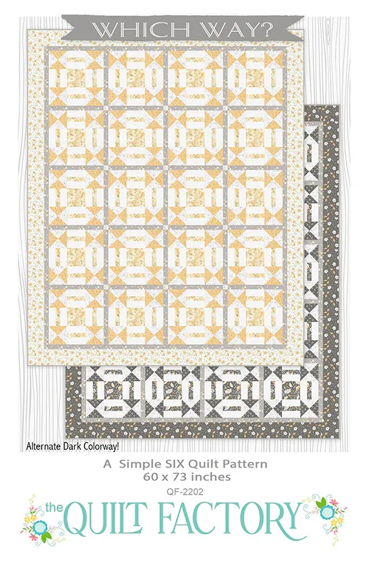 WHICH WAY? - Quilt Pattern QF-2202 By The Quilt Factory