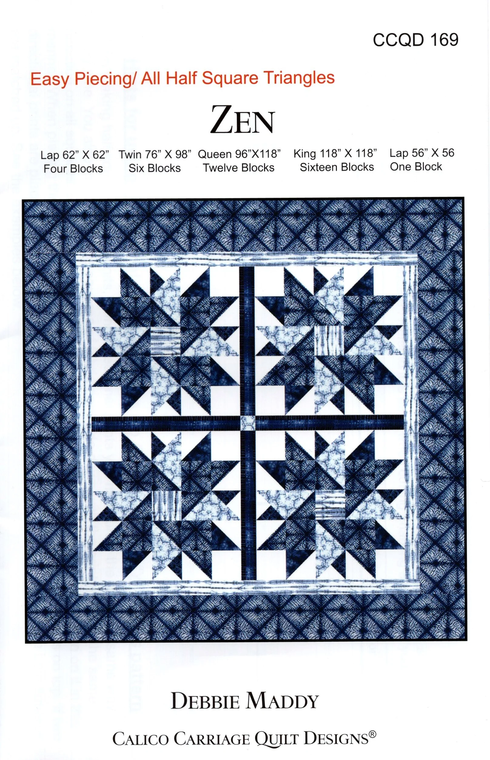 ZEN - Calico Carriage Quilt Designs Pattern CCQD169 DIGITAL DOWNLOAD